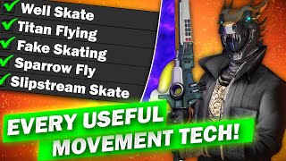 EVERY Useful Movement Tech in Destiny 2 Guide [upl. by Domingo]