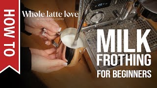 How To Milk Frothing for Beginners 5 Tips [upl. by Imehon]