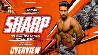 Program Overview  SHARP  12 Week Fat Loss program by Guru Mann  Health amp Fitness [upl. by Ona]