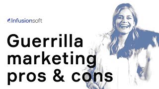 Guerrilla marketing pros and cons [upl. by Raffaello]