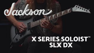 Jackson X Series Soloist SLX DX  Jackson Guitars [upl. by Ahsiekim]