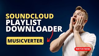 How To Download A SoundCloud Playlist [upl. by Ariahs]