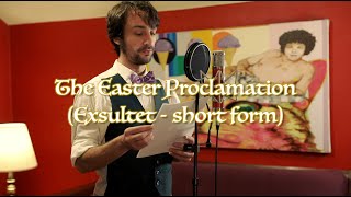 The Easter Proclamation Exsultet  short form [upl. by Vine]