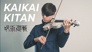 Jujutsu Kaisen OP  Kaikai Kitan  Eve  Cover Violin [upl. by Naed]