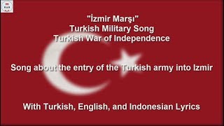 İzmir Marşı  Turkish War of Independence Song  With Lyrics [upl. by Ruvolo355]