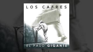 Los Cafres  El paso gigante AUDIO FULL ALBUM 2011 [upl. by Gibert]