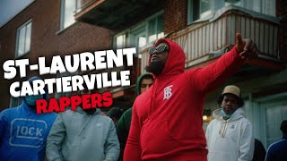 STLAURENT  CARTIERVILLE  RAPPERS [upl. by Dauf]