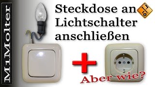 Steckdose an Lichtschalter Anschließen  Von M1Molter [upl. by Anaizit928]